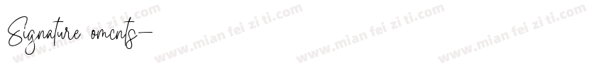 Signature omcnts字体转换